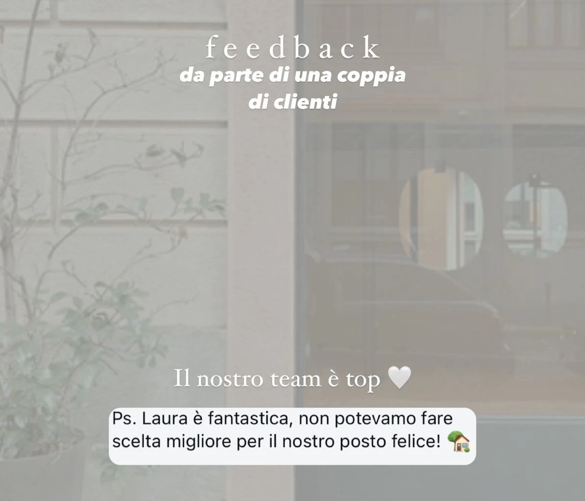 Feedback di una cliente StudioS via Instagram: Il nostro team e top! Non potevamo fare scelta migliore per il nostro posto felice.