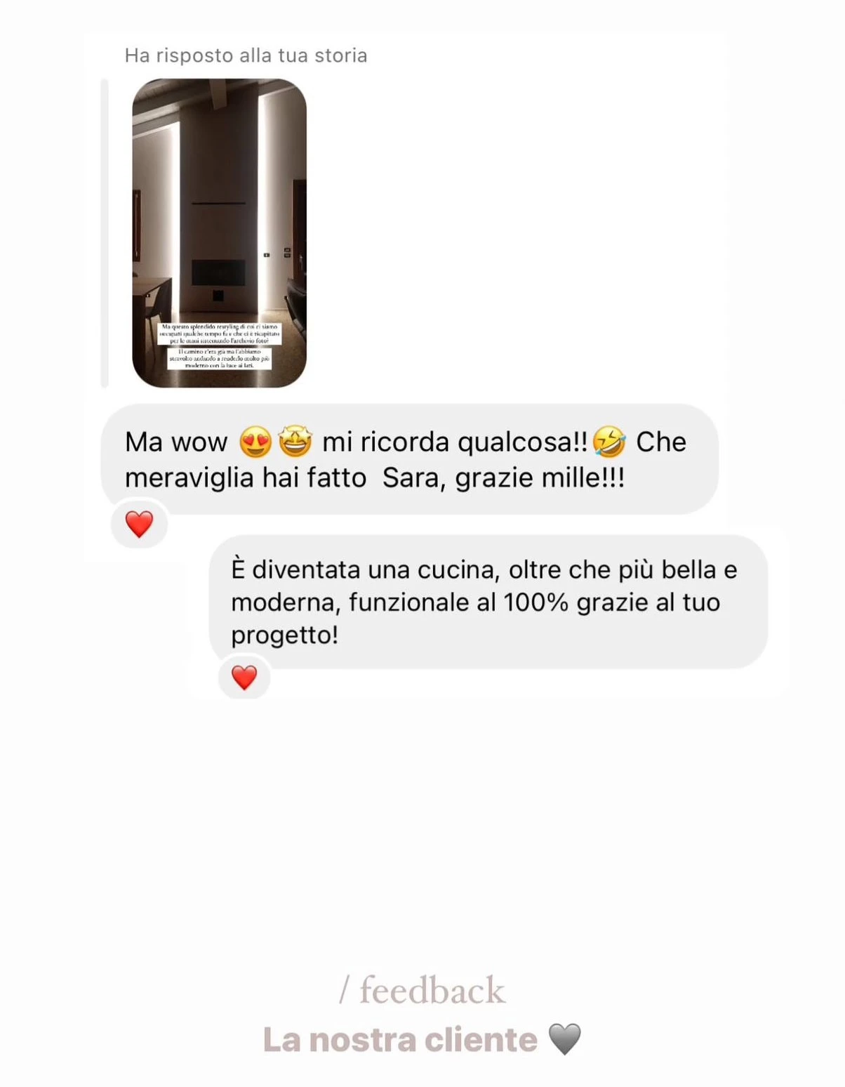 Feedback di una cliente StudioS via Instagram: Ma wow, mi ricorda qualcosa! Che meraviglia hai fatto, Sara, grazie mille! È diventata una cucina, oltre che più bella e moderna, funzionale al 100% grazie al tuo progetto!